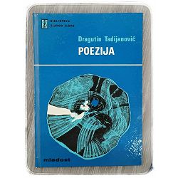 Poezija Dragutin Tadijanović