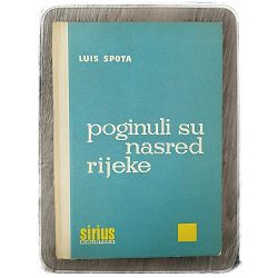 Poginuli su nasred rijeke Luis Spota