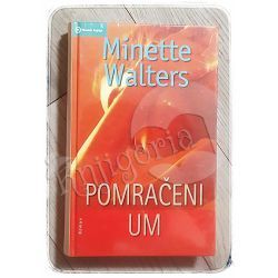 Pomračeni um Minette Walters