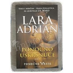 Ponoćno uskrsnuće 1 DIO Lara Adrian