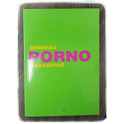 PORNO Borivoj Radaković