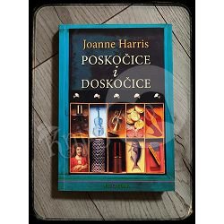 POSKOČICE I DOSKOČICE Joanne Harris 