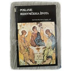 Poslanje redovničkog života Jose Cristo Rey Garcia Paredas