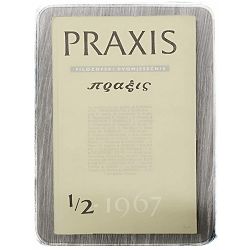 Praxis: filozofski dvomjesečnik 1-2/1967.