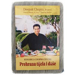 Prehrana tijela i duše Deepak Chopra