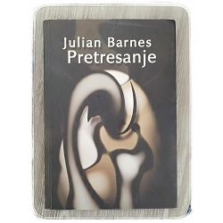 Pretresanje Julian Barnes