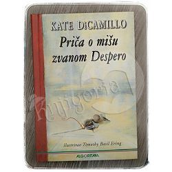 Priča o mišu zvanom Despero Kate DiCamillo