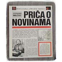 Priča o novinama Zvonimir Milčec