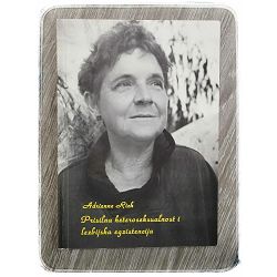 Prisilna heteroseksualnost i lezbijska egzistencija Adrienne Rich