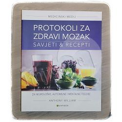 Protokoli za zdravi mozak Anthony William