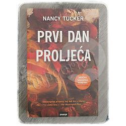 Prvi dan proljeća Nancy Tucker