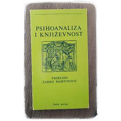 Psihoanaliza i književnost Žarko Martinović