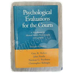 Psychological Evaluations for the Courts Gary B. Melton, John Petrila