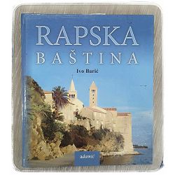 Rapska baština Ivo Barić