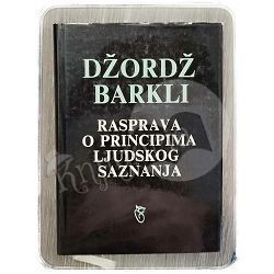 Rasprava o principima ljudskog saznanja Džordž Barkli