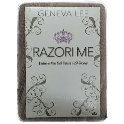 Razori me Geneva Lee