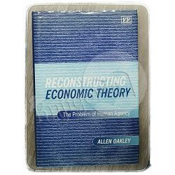 Reconstructing Economic Theory Allen Oakley