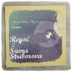 Regoč / Šuma Striborova Ivana Brlić-Mažuranić