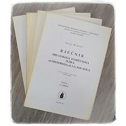 Rječnik hrvatskoga književnoga jezika od preporoda do I. G. Kovačića 1-4 Julije Benešić