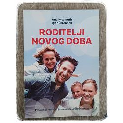 Roditelji novog doba Ana Kotzmuth, Igor Čerenšek