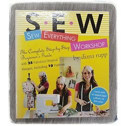 S-E-W The Sew Everything Workshop Book for Beginners Diana Rupp