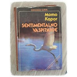 Sentimentalno vaspitanje Momo Kapor