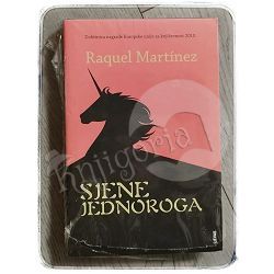 Sjene jednoroga Raquel Martínez