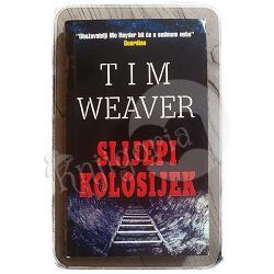 Slijepi kolosijek Tim Weaver