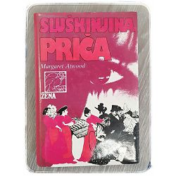 Sluškinjina priča Margaret Atwood