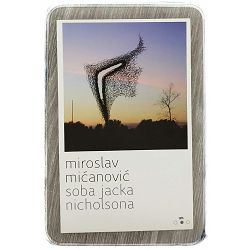 Soba Jacka Nicholsona Miroslav Mićanović