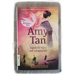 Spasiti ribu od utapanja Amy Tan