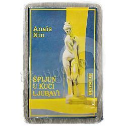 Špijun u kući ljubavi Anais Nin