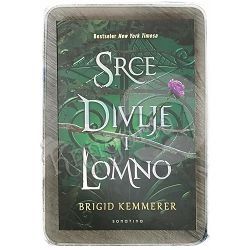 Srce divlje i lomno Brigid Kemmerer