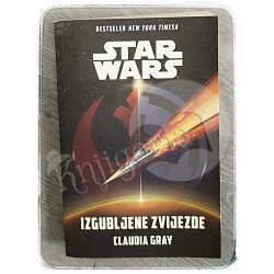 STAR WARS - Izgubljene zvijezde Claudia Gray