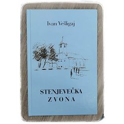 Stenjevečka zvona Ivan Vešligaj