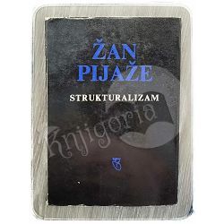 Strukturalizam Žan Pijaže 