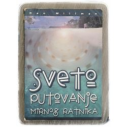 Sveto putovanje mirnog ratnika Dan Millman