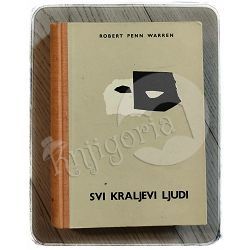 Svi kraljevi ljudi Robert Penn Warren