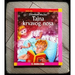 TAJNA KRVAVOG NOSA Zvonimir Milčec