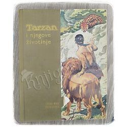 Tarzan i njegove životinje Edgar Rice Burroughs