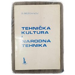 Tehnička kultura i narodna tehnika Stevan Bezdanov