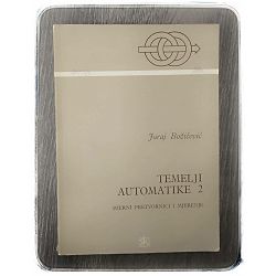 Temelji automatike 2 Juraj Božičević