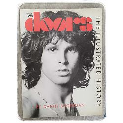 The Doors The Illustrated History Danny Sugerman