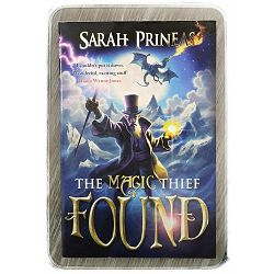 The Magic Thief: Found Sarah Prineas 