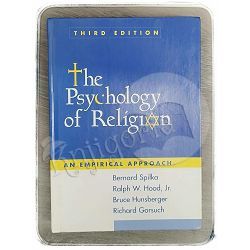 The Psychology of Religion  Bernard Spilka, Ralph W. Hood Jr., Bruce Hunsberger, Richard Gorsuch 