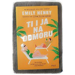 Ti i ja na odmoru Emily Henry