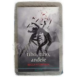 Tiho, tiho anđele Becca Fitzpatrick