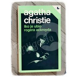 Tko je ubio Rogera Ackroyda Agatha Christie