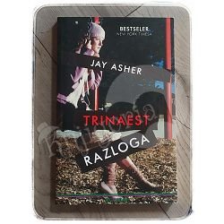 Trinaest razloga Jay Asher