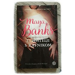 U postelji s ratnikom Maya Banks